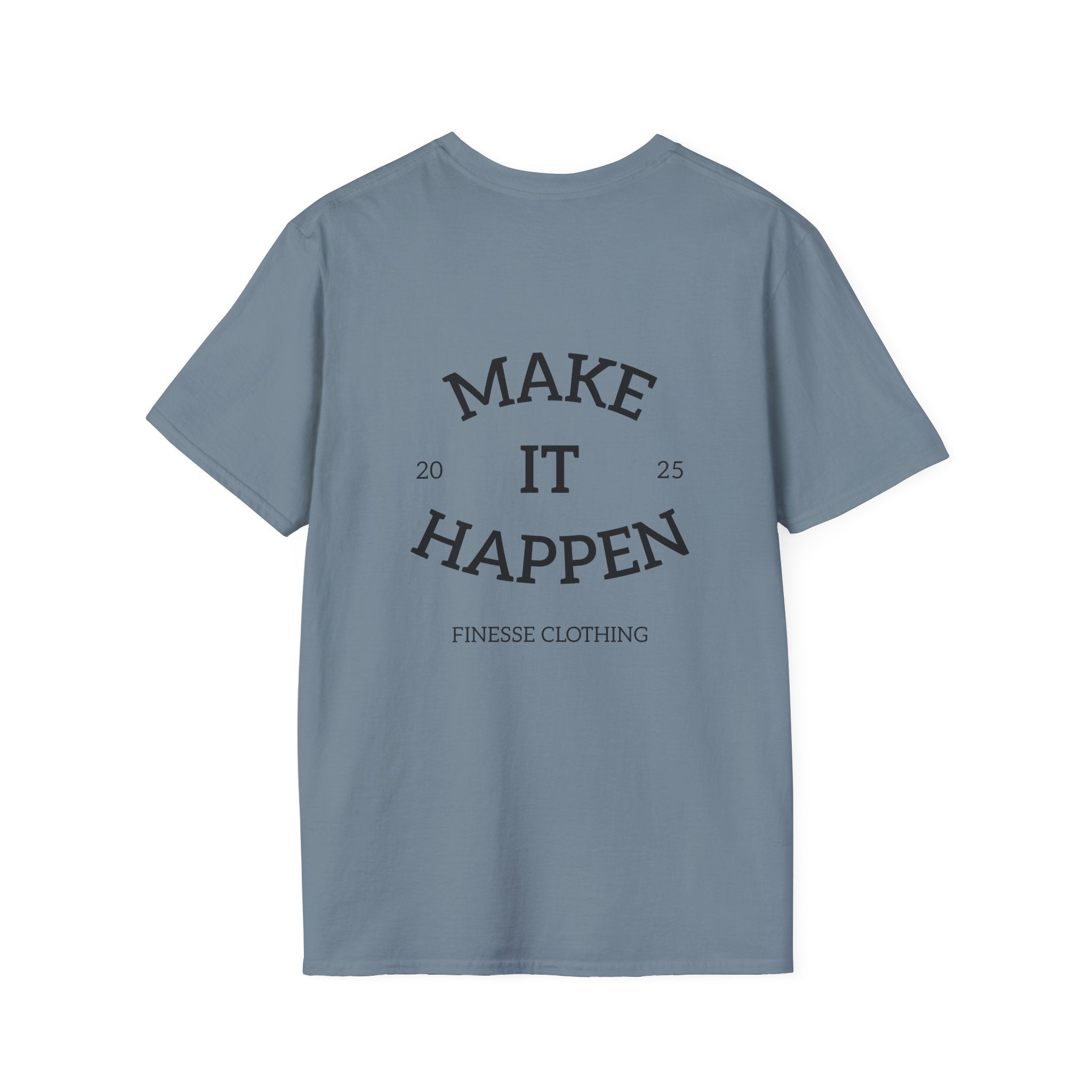 Finesse (Make It Happen) Cotton T-Shirt