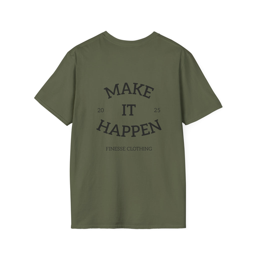 Finesse (Make It Happen) Cotton T-Shirt